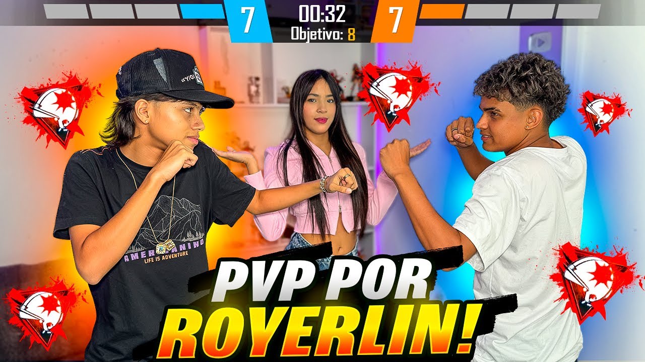 PVP POR ROYERLIN! 😱
