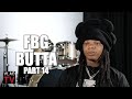 Fbg butta knows most of the people king von allegedly killed we were trying to kill him part 14