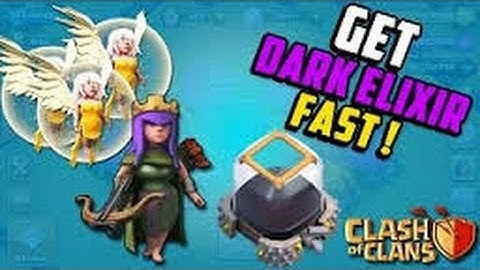 Clash of Clans | Fastest Way to Get Dark Elixir |