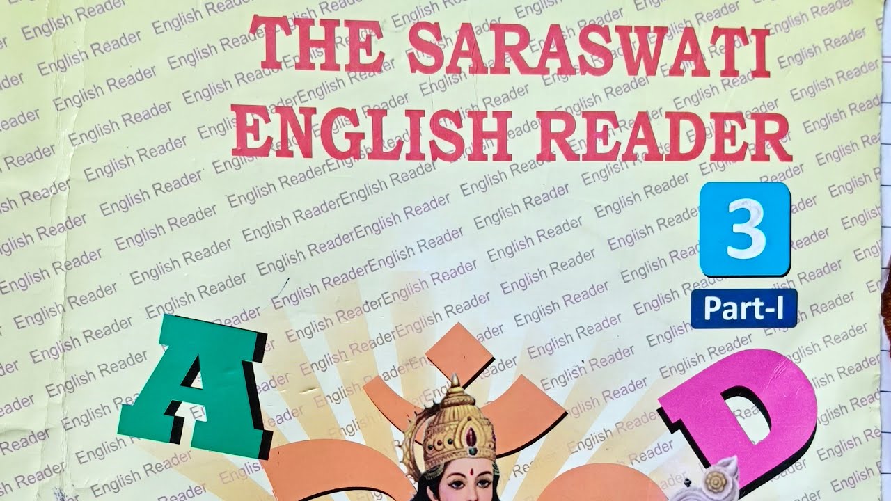 The Saraswati English Reader. Class-3. Part-1. Lesson-10. Pages-76 to 81. Periods-67 to 71.