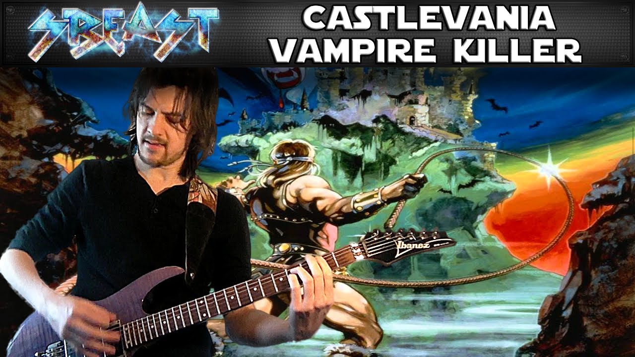 Epic metal cover. Vampire Killer Castlevania. Vampire Killer. Vampire Killer Castlevania 4. Vampire Cover.