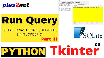 Tkinter Query window to execute SQL commands SELECT UPDATE DROP with WHERE to learn and show results