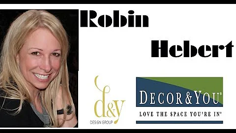 Decor and you Robin Hebert Interview