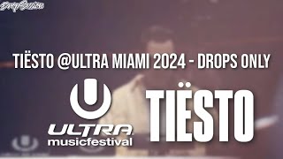 Tiësto @Ultra Miami 2024 - Drops Only (PLAYED A LOT OF NEW MUSIC)