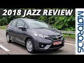 New 2018 Honda Jazz Detailed Review - New Features Fully Explained Variant Wise