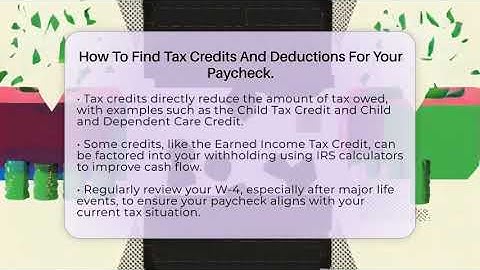 How To Find Tax Credits And Deductions For Your Paycheck. - Your Paycheck Planner