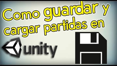 Como guardar y cargar partidas en unity3d | sin programación