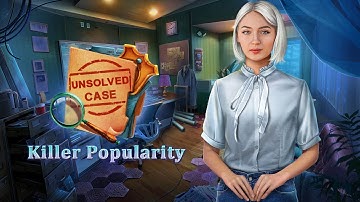 Unsolved Case: Killer Popularity