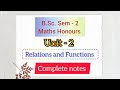 B.Sc. Maths Honours sem-2 complete notes unit -2 Relation and Functions #viralvideo #maths #bsc