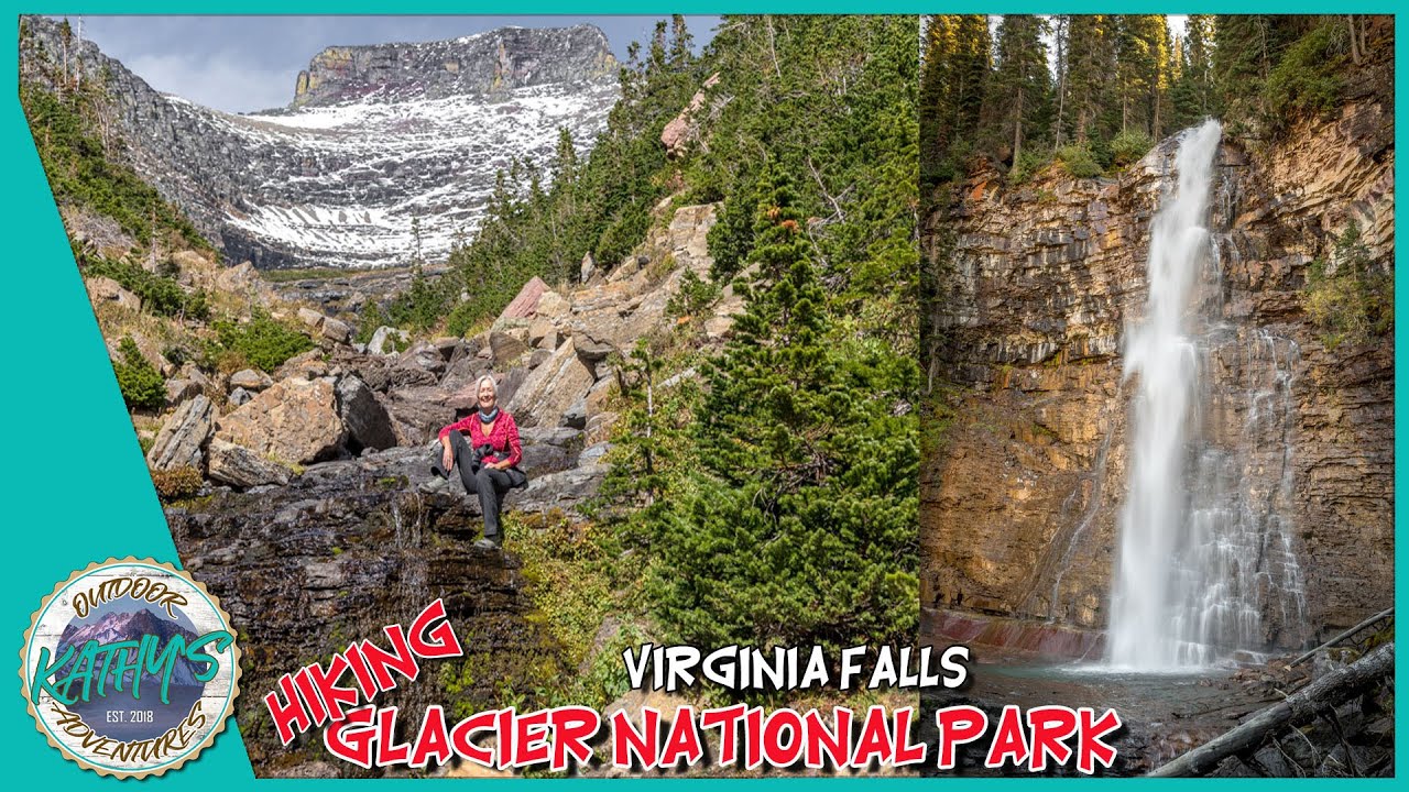 Glacier National Park Hikes/Virginia Falls/St Mary Falls
