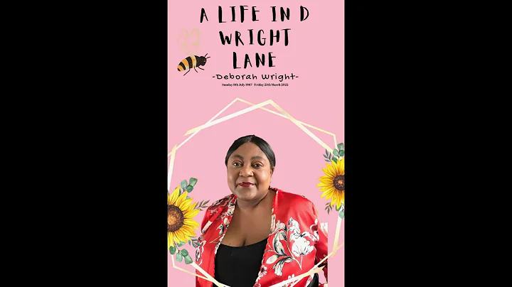 A Life in D Wright Lane - Deborah Annette Wright