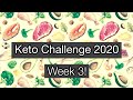 11/16/2020 Keto Challenge Week 3