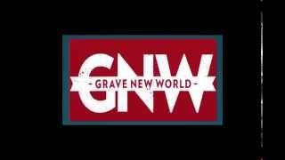 Grave New World