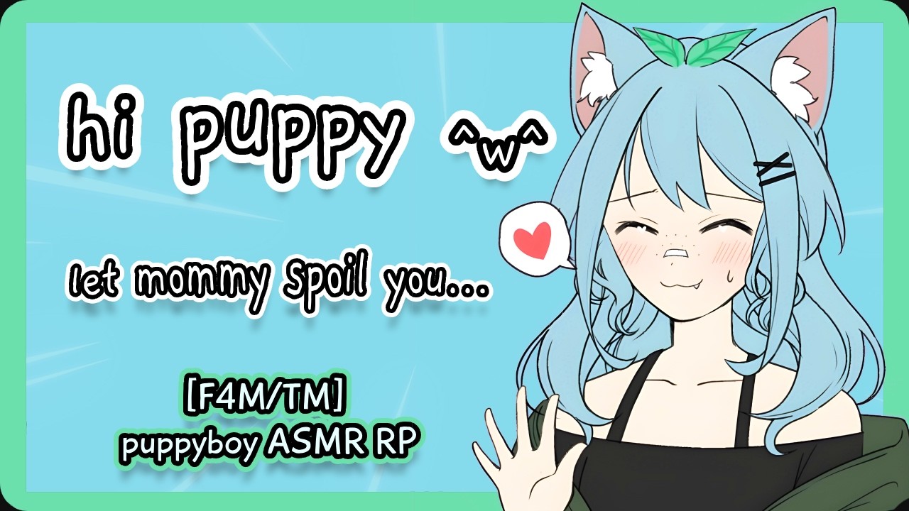 mommy came home with treats~ puppyboy asmr 🩵 [good boy] [pets] [owner x ...