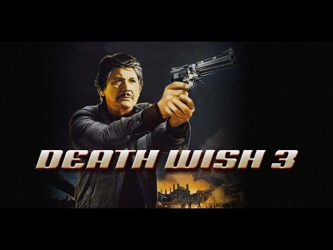 death-wish-3-official-trailer