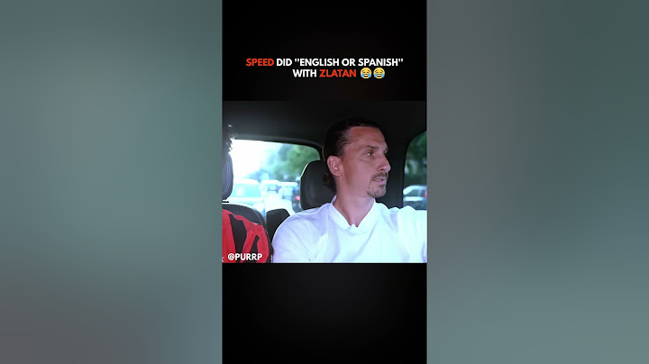 Speed asks Zlatan ''English or Spanish?''