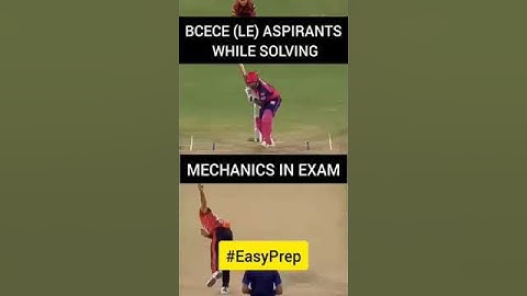 BCECE LE 2024 | Aspirants Real Situation| Maths vs Mechanics #bcecele