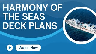 Harmony of The Seas Deck Plans โฌ๐