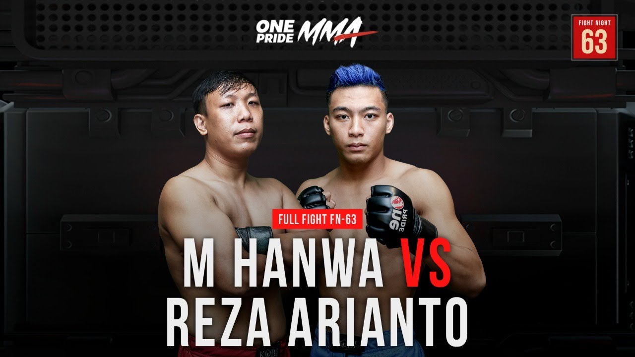 Lightweight Contender Fight M Hanwa Vs Reza Arianto Full Fight One Pride MMA FN 63