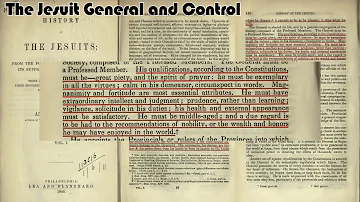 The Jesuit General and Control (Steinmetz, History of the Jesuits, 2 vols., 1848, vol. 1)