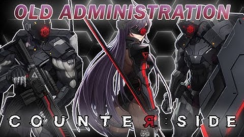 Old Administration Pain [COUNTER:SIDE SEA PVP #31]