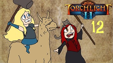 Double Damsels Play | Torchlight 2 | Part 12 | Life After Love