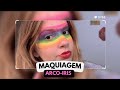 Fui desafiada a fazer uma make arco-íris 🌈