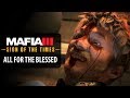 Mafia 3 Sign of the Times DLC - Mission 6: All for the Blessed [No Commentary]