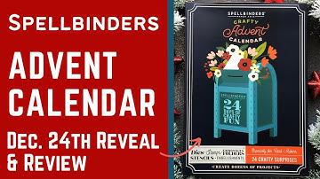 December 24th & Card Review | Advent Calendar Reveal | #neverstopmaking #teamspellbinders