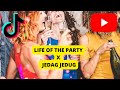 DJ LIFE OF THE PARTY JEDAG JEDUG