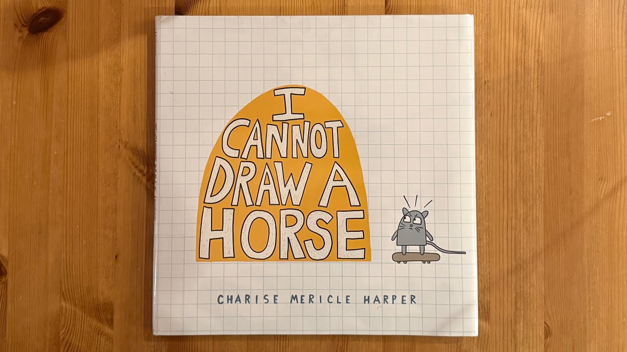 Ash reads I Cannot Draw a Horse by Charise Mericle Harper - YouTube