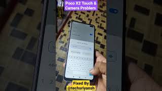 Poco X2 Touch & Camera Problem #shorts #short #ytshorts #youtubeshorts #viral #viralvideo