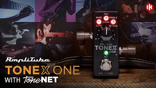 TONEX ONE with ToneNET - Infinite tones on tap