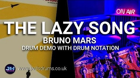 "The Lazy song" (Bruno Mars) drum play along with notation