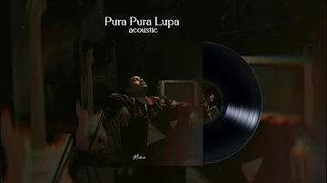 Mahen - Pura Pura Lupa (Acoustic Audio Version)