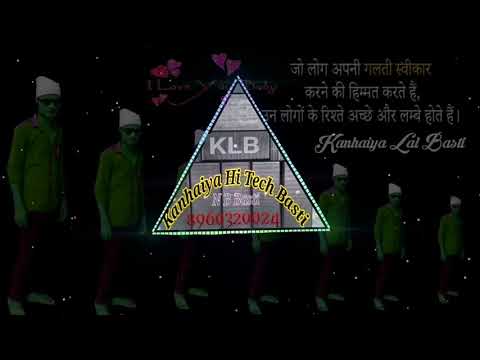 Dj Kanhaiya Hi Tech BsT Mp3 Download Link Description Me