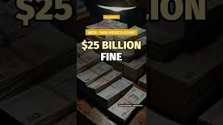 Meta Ordered to Pay $25 Billion. Here's Why #shorts