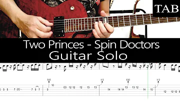 TWO PRINCES - Spin Doctors: SOLO guitar cover + TAB
