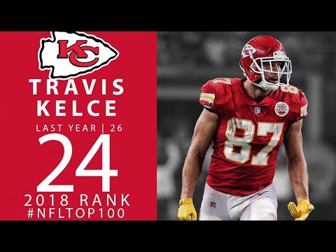 #24:-Travis-Kelce-(TE,-Chiefs)-|-Top-100-Players-of-2018-|-NFL
