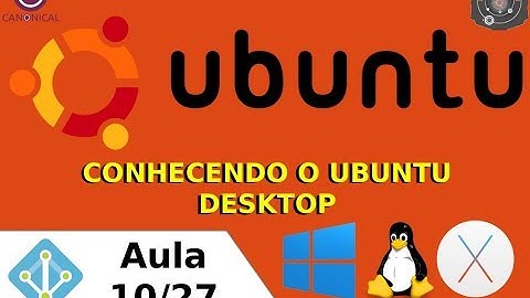 Conhecendo o GNU/Linux Ubuntu - Aula-010