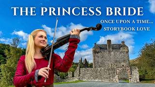 Princess Bride, Once Upon a Time...Storybook Love - Emily Burak, Violin Cover