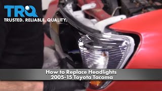 How to Replace Headlights 2005-15 Toyota Tacoma