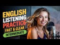 Intermediate English Practice | Daily English Conversations | Learn English With Podcast