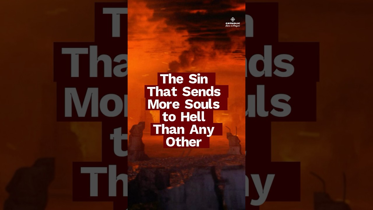 The Sin That Sends More Souls to Hell Than Any Other | Our Lady of Fatima's Warning