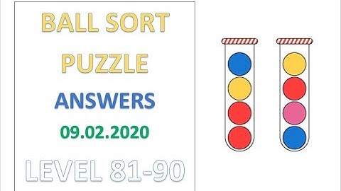 Ball Sort Puzzle Answers Level 81 82 83 84 85 86 87 88 89 90 Solutions Walkthrough