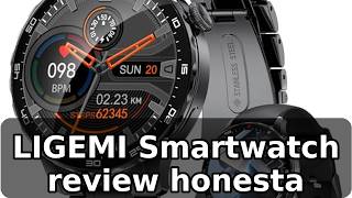 Review completa de la LIGEMI Smartwatch Hombre: AMOLED, 123 modos y carga magnetica