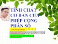 Toán 6: Tính chất cơ bản của phép cộng phân số