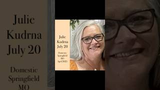 July 20 Julie Kudrna