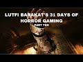 Lutfi barakats 31 days of horror gaming part ten  dead space