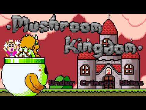 Mushroom Kingdom: Under Crimson Skies for SNES Walkthrough